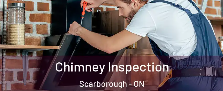  Chimney Inspection Scarborough - ON