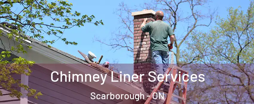  Chimney Liner Services Scarborough - ON