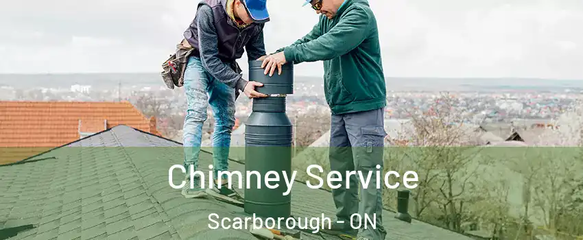  Chimney Service Scarborough - ON