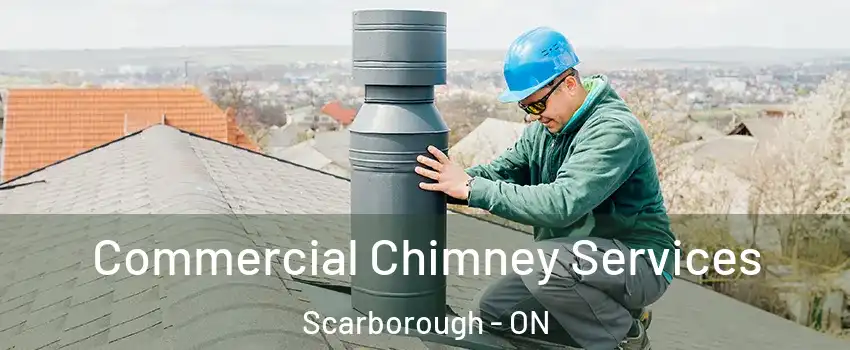  Commercial Chimney Services Scarborough - ON