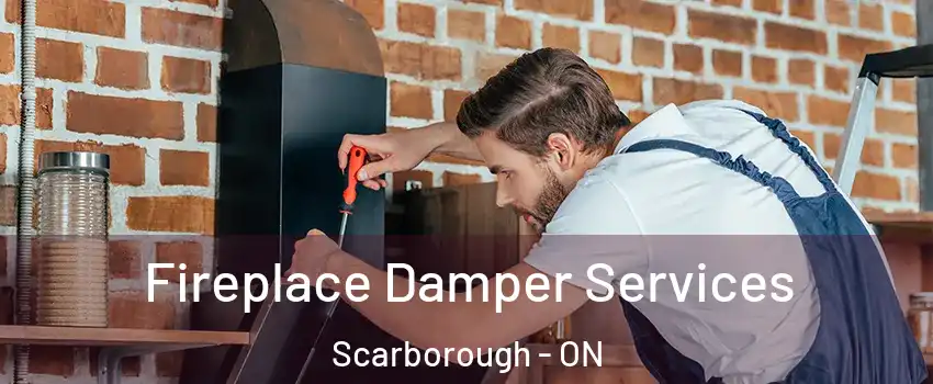 Fireplace Damper Services Scarborough - ON
