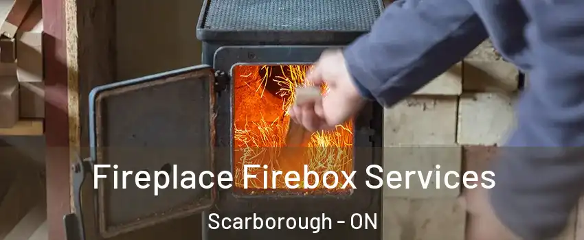  Fireplace Firebox Services Scarborough - ON