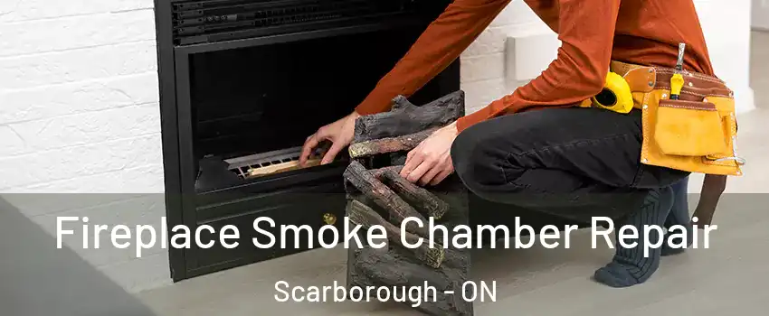  Fireplace Smoke Chamber Repair Scarborough - ON