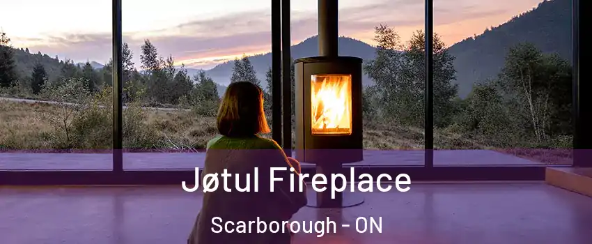  Jøtul Fireplace Scarborough - ON