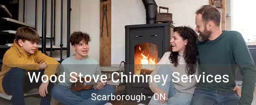  Wood Stove Chimney Services Scarborough - ON
